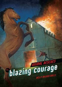 Paperback Blazing Courage Book