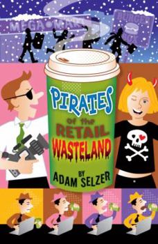 Hardcover Pirates of the Retail Wasteland Book
