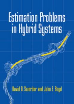 Hardcover Estimation Problems in Hybrid Systems Book