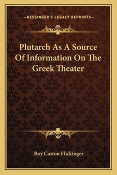 Paperback Plutarch As A Source Of Information On The Greek Theater Book