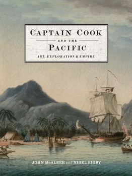 Hardcover Captain Cook and the Pacific: Art, Exploration and Empire Book