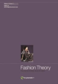 Fashion Theory: Volume 4, Issue 2: The Journal of Dress, Body and Culture