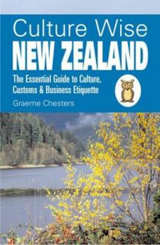 Paperback Culture Wise New Zealand: The Essential Guide to Culture, Customs & Business Etiquette Book