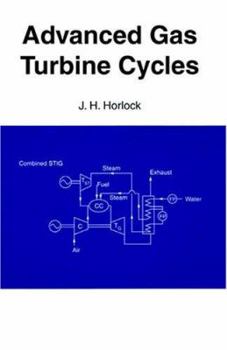 Hardcover Advanced Gas Turbine Cycles Book