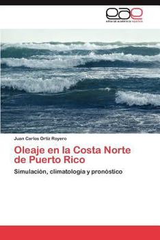 Paperback Oleaje en la Costa Norte de Puerto Rico [Spanish] Book