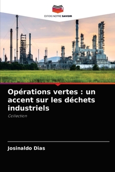 Paperback Opérations vertes: un accent sur les déchets industriels [French] Book