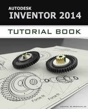 Paperback Autodesk Inventor 2014 Tutorial Book