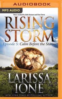 Calm Before the Storm, Episode 5 - Book #5 of the Rising Storm
