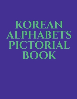 Korean Alphabets Pictorial Book