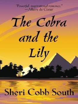 Hardcover The Cobra and the Lily Book