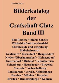 Paperback Bilderkatalog der Grafschaft Glatz Band III [German] Book