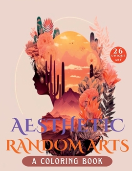 Aesthetic Random Art: A Coloring Book