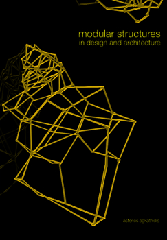 Paperback Modular Structures in Design and Architecture Book