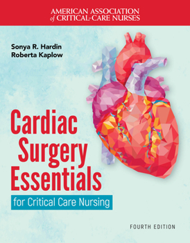 Paperback Cardiac Surgery Essentials for Critical Care Nursing Book