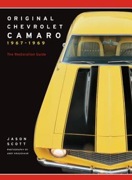 Paperback Original Chevrolet Camaro 1967-1969: The Restoration Guide Book