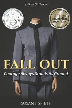 Paperback Fall Out: Courage Always Stands its Ground Book