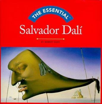 The Essential Salvador Dali (Essential Series (Wonderland Press).) - Book  of the Essential