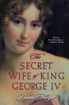 Paperback The Secret Wife of King George IV Book