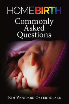 Paperback Homebirth-Commonly Asked Questions Book