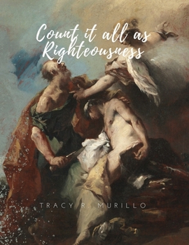 Paperback Count it All as Righteousness Book