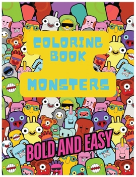 Coloring Book Monsters: Bold and Easy Coloring Journal