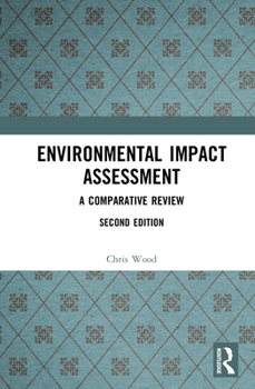 Hardcover Environmental Impact Assessment: A Comparative Review Book