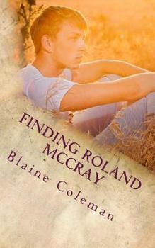 Paperback Finding Roland McCray: The Adventure of Roland McCray Book