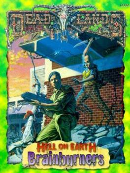 Paperback Brainburners (Deadlands, Hell on Earth Roleplaying) Book