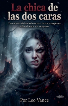 Paperback La chica de las dos caras [Spanish] Book