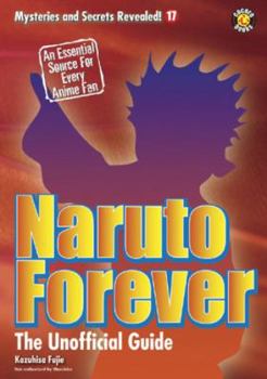 Paperback Naruto Forever: The Unofficial Guide Book
