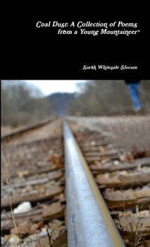 Paperback Coal Dust: A Collection of Poems from a Young Mountaineer Book