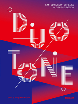 Hardcover Duotone.: Limited Colour Schemes in Graphic Design. Book