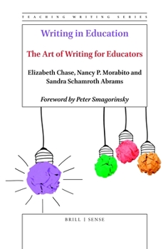 Hardcover Writing in Education: The Art of Writing for Educators Book