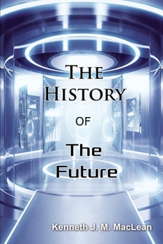 Paperback The History of the Future Book