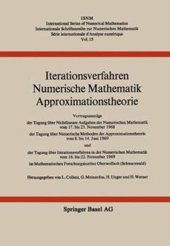 Paperback Iterationsverfahren Numerische Mathematik Approximationstheorie: Vortragsauszüge Der Tagung Über Nichtlineare Aufgaben Der Numerischen Mathematik Vom [German] Book