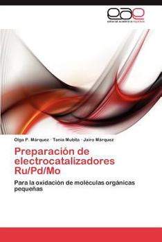 Paperback Preparación de electrocatalizadores Ru/Pd/Mo [Spanish] Book