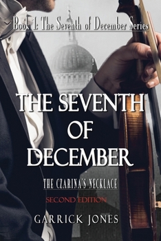 The Seventh of December - Book #1 of the Seventh of December