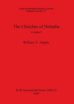 Paperback The Churches of Nobadia, Volume I Book