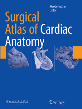 Paperback Surgical Atlas of Cardiac Anatomy Book