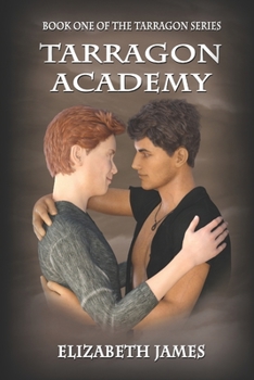 Tarragon Academy - Book #1 of the Tarragon