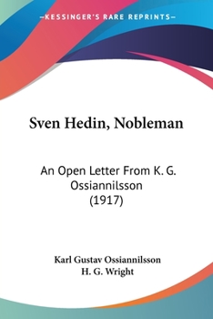 Paperback Sven Hedin, Nobleman: An Open Letter From K. G. Ossiannilsson (1917) Book