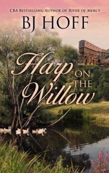 Harp on the Willow (Mt. Laurel Memories) - Book #1 of the Mt. Laurel Memories