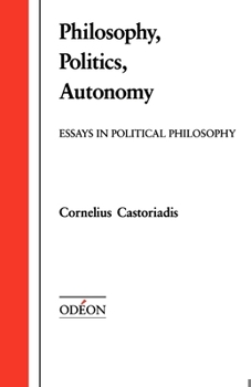Paperback Philosophy, Politics, Autonomy: Essays in Political Philosophy Book