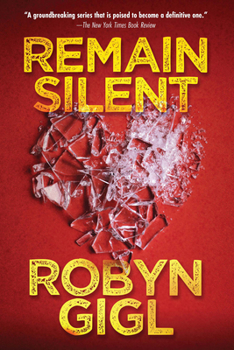 Paperback Remain Silent: A Chilling Legal Thriller from an Acclaimed Author Book