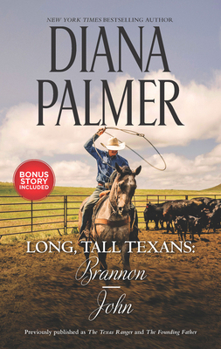 Long, Tall Texans: Brannon/John: A 2-in-1 Collection - Book  of the Long, Tall Texans