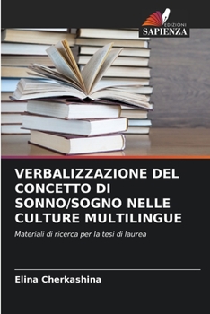 Paperback Verbalizzazione del Concetto Di Sonno/Sogno Nelle Culture Multilingue [Italian] Book
