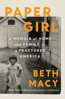 Hardcover Paper Girl: A Memoir of Home and Family in a Fractured America Book