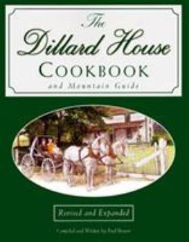Paperback The Dillard House Cookbook and Mountain Guide Book