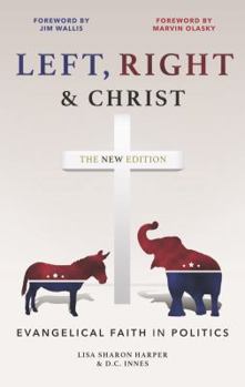 Paperback Left, Right & Christ: Evangelical Faith in Politics Book