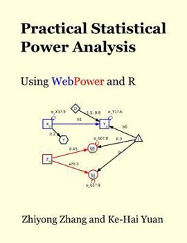 Paperback Practical Statistical Power Analysis using WebPower and R Book